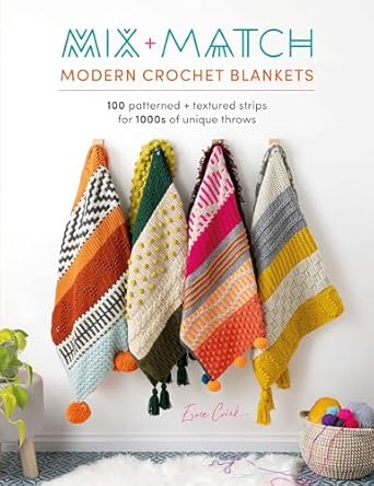 Mix and Match Modern Crochet Blankets